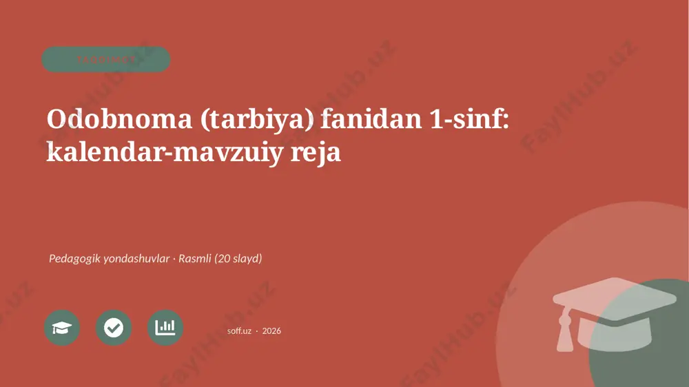 04107_odobnoma_tarbiya_fanidan_1_sinf_kalendar — PPTX