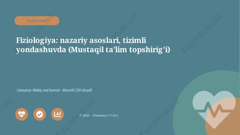04998_fiziologiya_nazariy_asoslari_tizimli_yon — PPTX