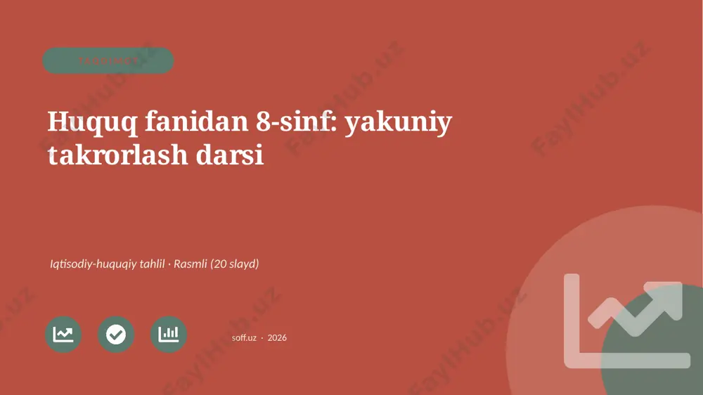 03767_huquq_fanidan_8_sinf_yakuniy_takrorlash_ — PPTX