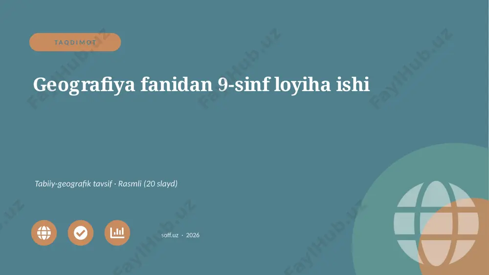 00328_geografiya_fanidan_9_sinf_loyiha_ishi — PPTX