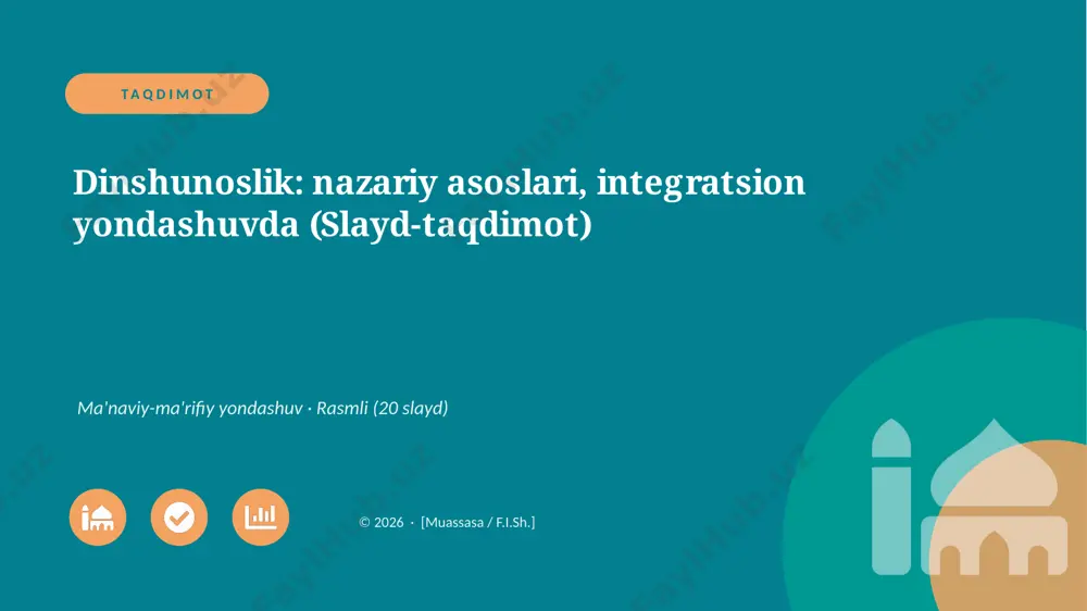 07381_dinshunoslik_nazariy_asoslari_integratsi — PPTX
