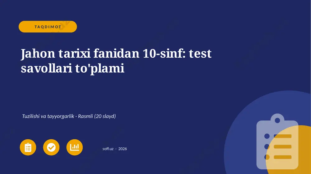 01294_jahon_tarixi_fanidan_10_sinf_test_savoll — PPTX