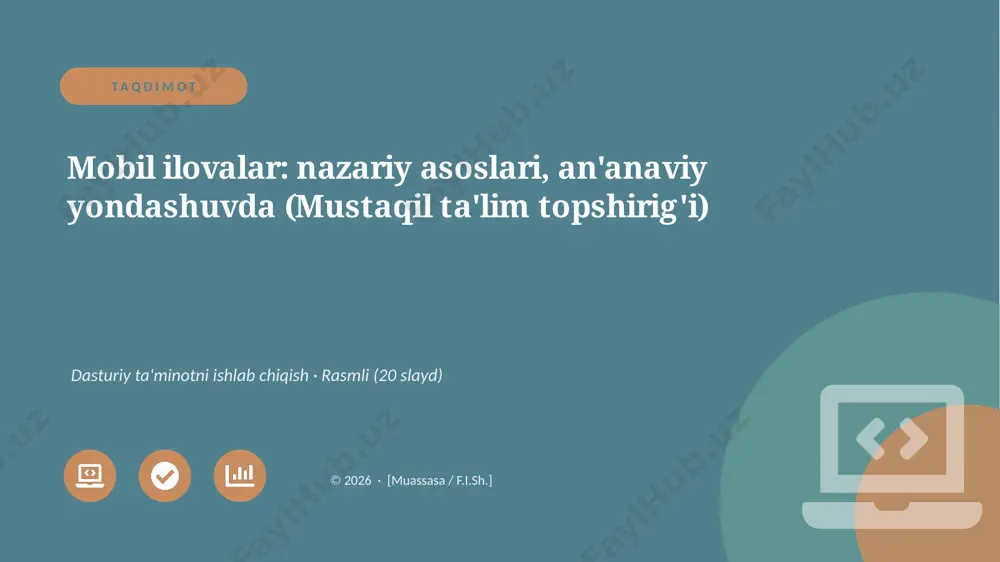 00868_mobil_ilovalar_nazariy_asoslari_ananaviy — PPTX
