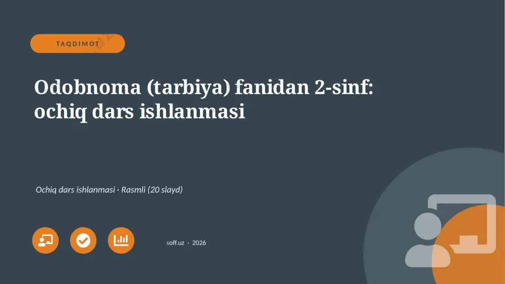01129_odobnoma_tarbiya_fanidan_2_sinf_ochiq_da — PPTX
