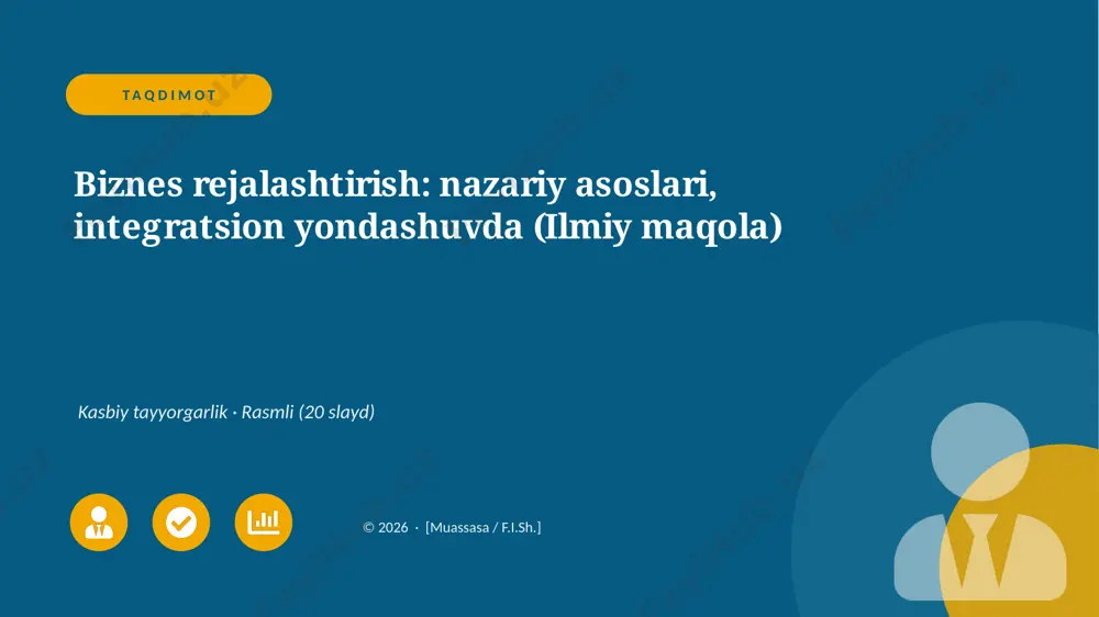 06140_biznes_rejalashtirish_nazariy_asoslari — PPTX