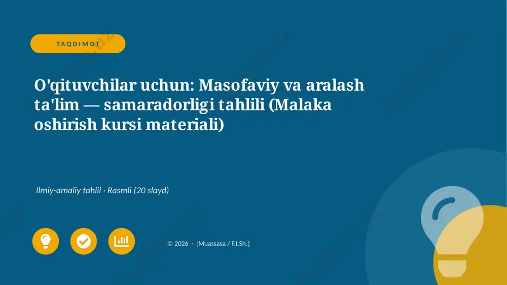 00300_oqituvchilar_uchun_masofaviy_va_aralash_ — PPTX