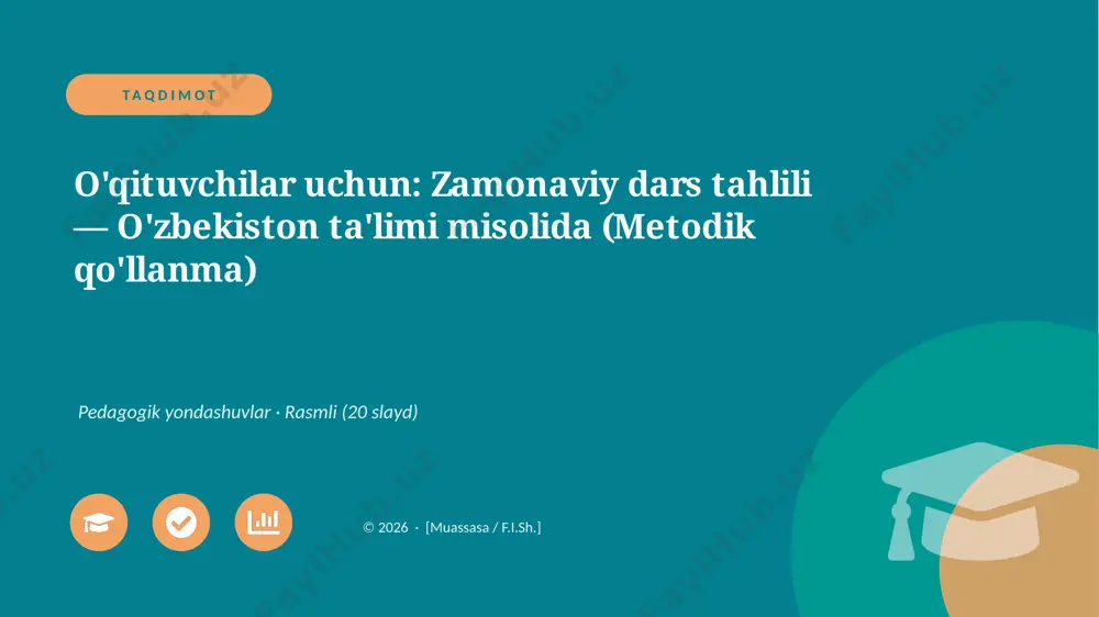 00351_oqituvchilar_uchun_zamonaviy_dars_tahlil — PPTX
