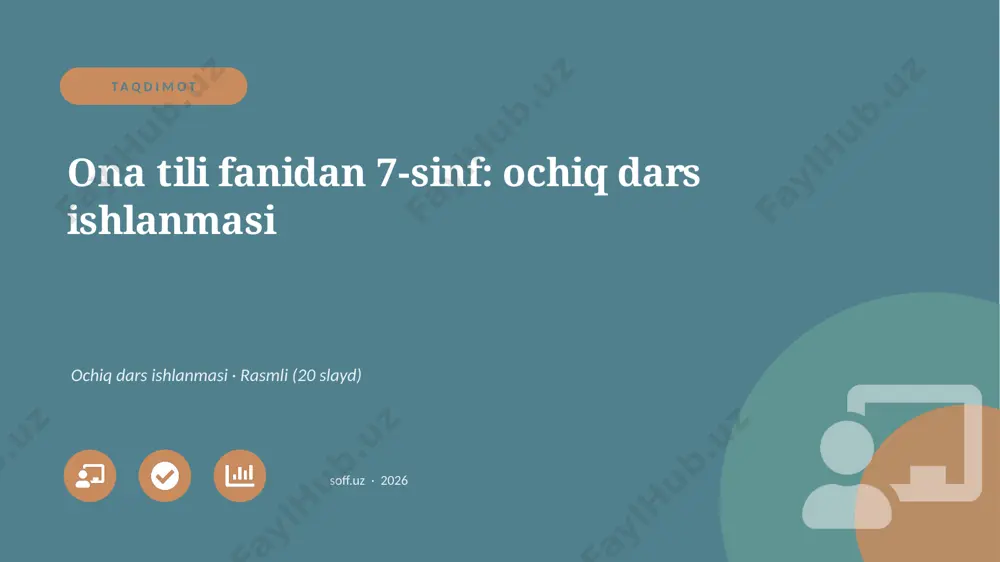 01028_ona_tili_fanidan_7_sinf_ochiq_dars_ishla — PPTX