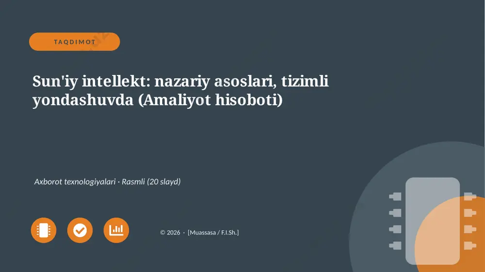 04559_suniy_intellekt_nazariy_asoslari_tizimli — PPTX