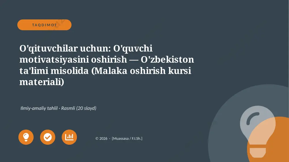 00179_oqituvchilar_uchun_oquvchi_motivatsiyasi — PPTX