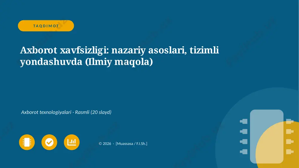 04590_axborot_xavfsizligi_nazariy_asoslari_tiz — PPTX
