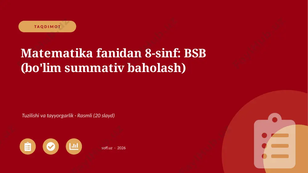 01635_matematika_fanidan_8_sinf_bsb_bolim_summ — PPTX
