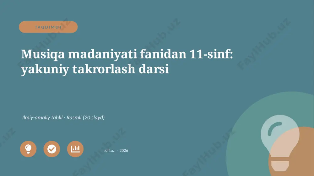 03728_musiqa_madaniyati_fanidan_11_sinf_yakuni — PPTX