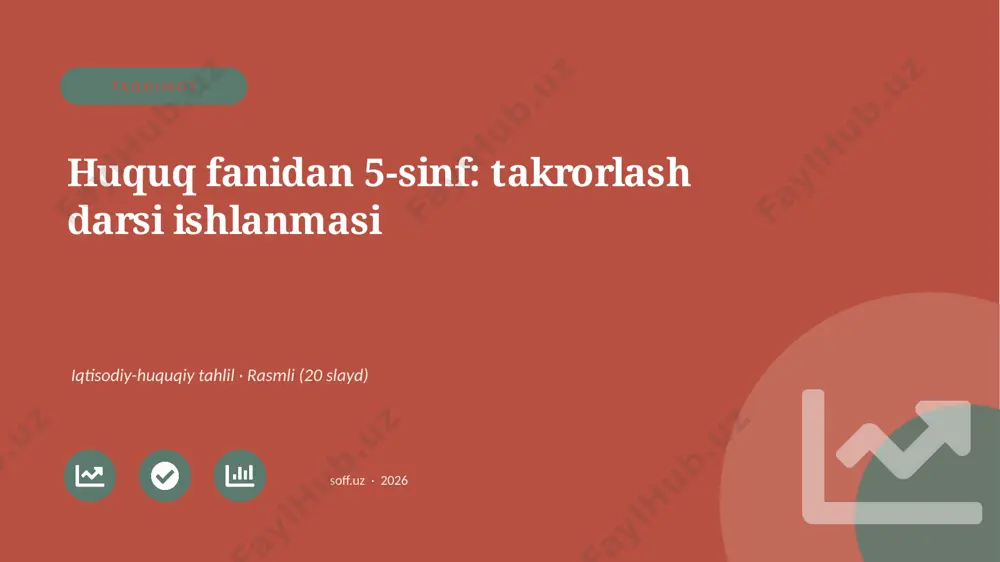 03137_huquq_fanidan_5_sinf_takrorlash_darsi_is — PPTX