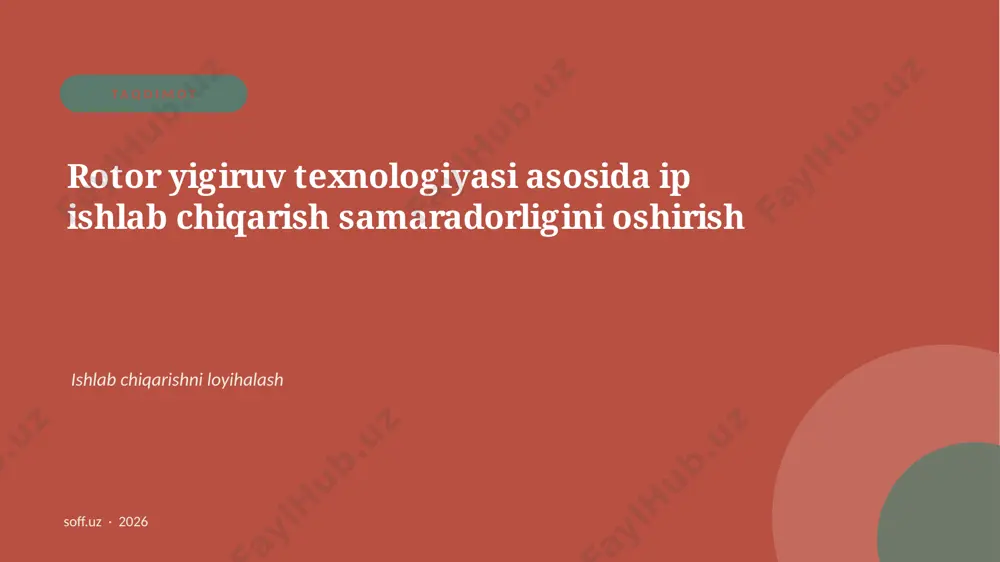 68_rotor_yigiruv_texnologiyasi — PPTX