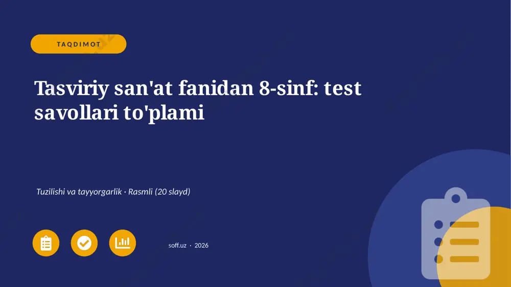 01384_tasviriy_sanat_fanidan_8_sinf_test_savol — PPTX