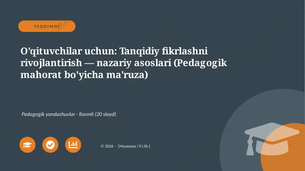 00029_oqituvchilar_uchun_tanqidiy_fikrlashni — PPTX