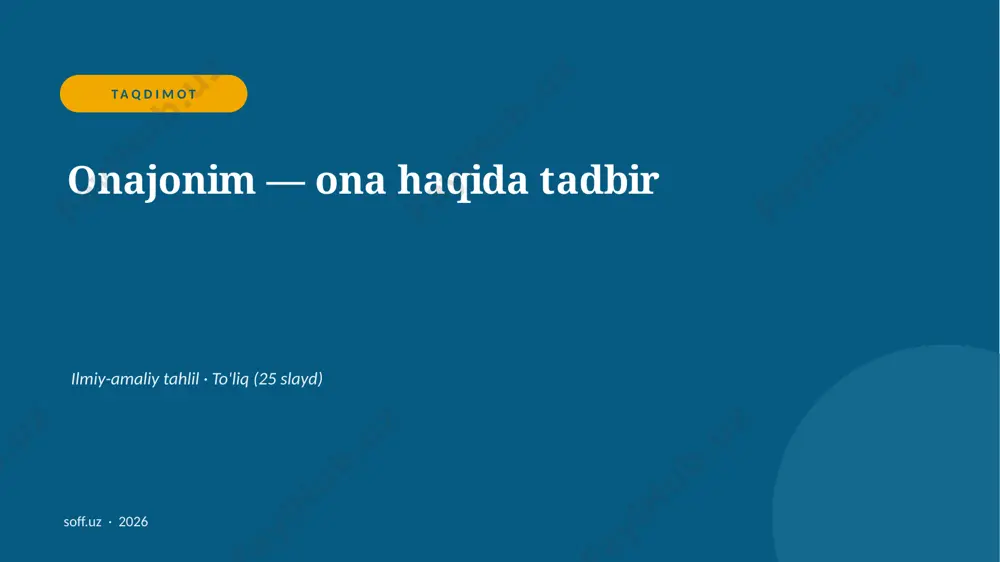 0515_v2_onajonim_ona_haqida_tadbir — PPTX