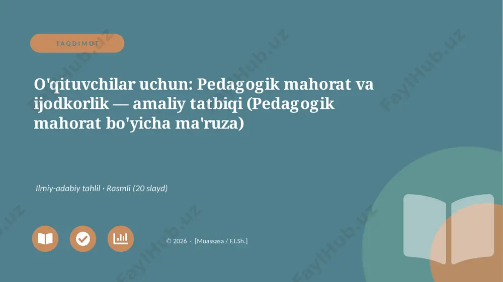00318_oqituvchilar_uchun_pedagogik_mahorat_va — PPTX