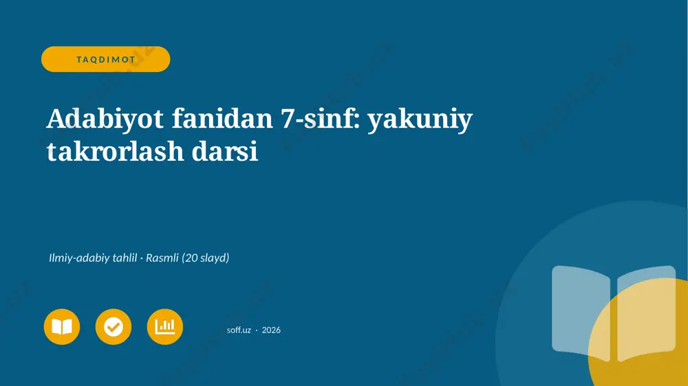 03600_adabiyot_fanidan_7_sinf_yakuniy_takrorla — PPTX