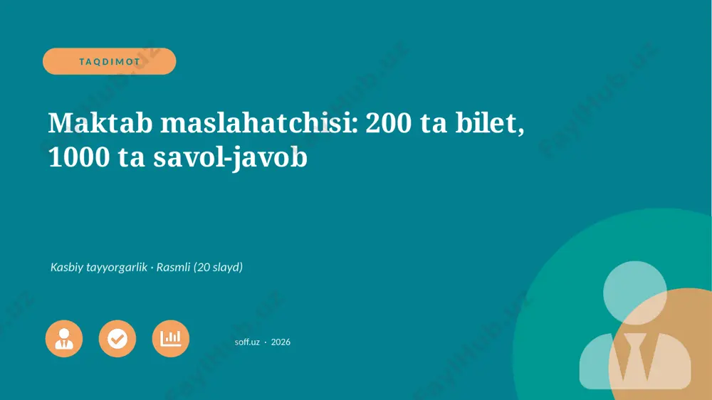 00041_maktab_maslahatchisi_200_ta_bilet_1000_t — PPTX