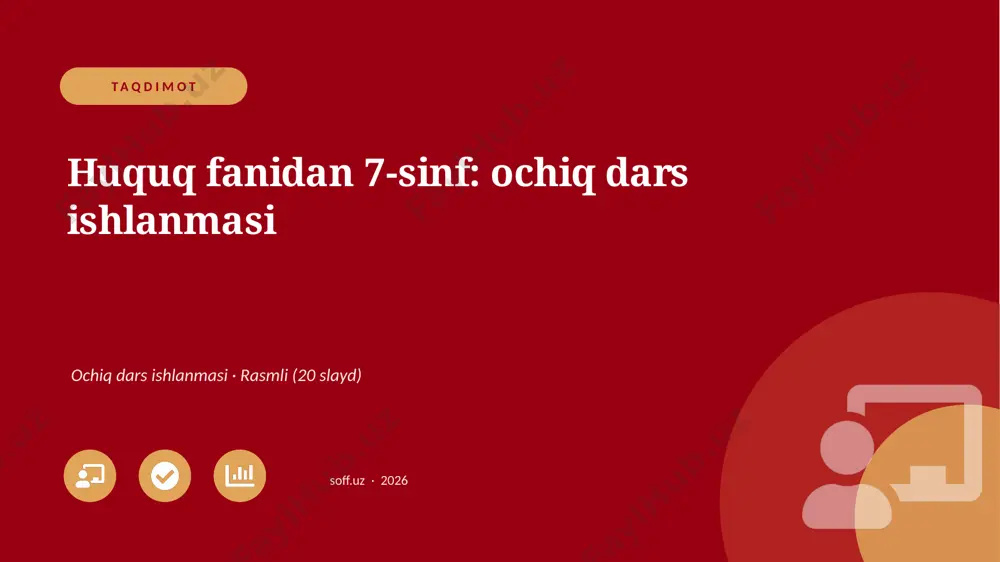 01205_huquq_fanidan_7_sinf_ochiq_dars_ishlanma — PPTX