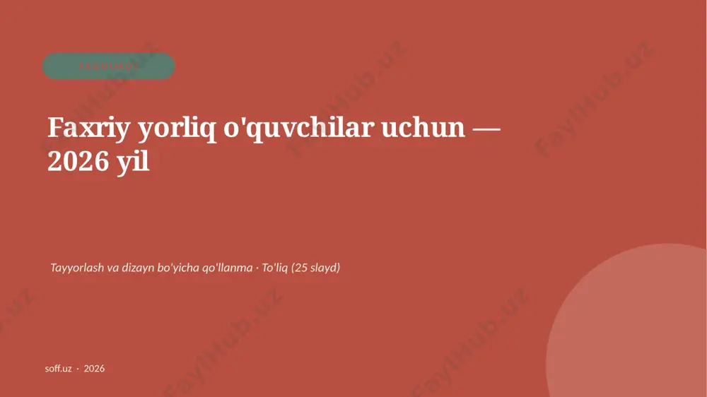0002_v2_faxriy_yorliq_oquvchilar_uchun_202 — PPTX