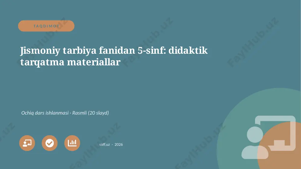 02078_jismoniy_tarbiya_fanidan_5_sinf_didaktik — PPTX