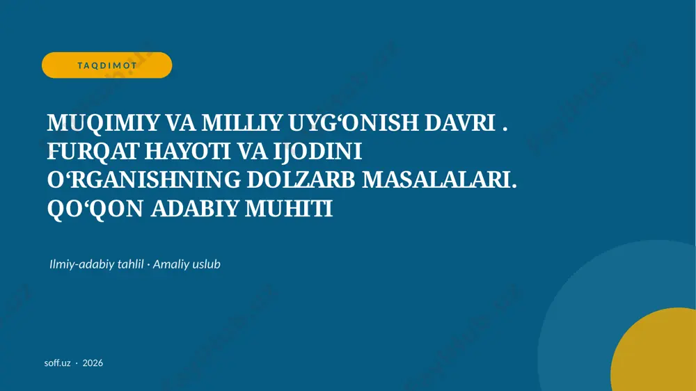 055_v2_muqimiy_va_milliy_uyg_onish_davri_furq — PPTX