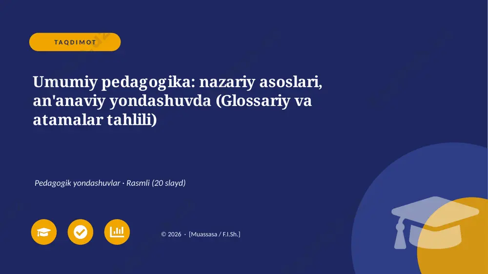 01024_umumiy_pedagogika_nazariy_asoslari_anana — PPTX