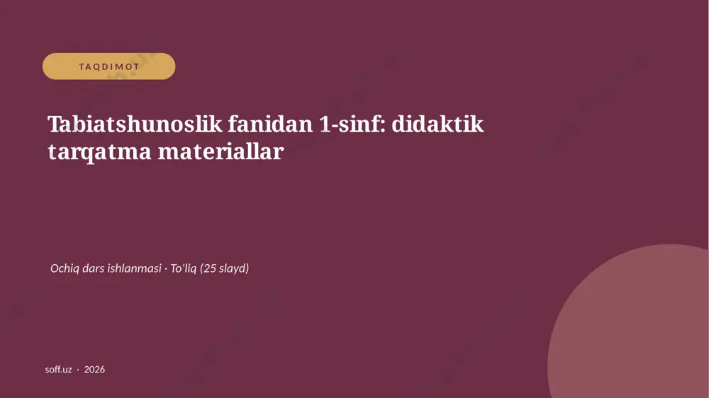 0847_v2_tabiatshunoslik_fanidan_1_sinf_did — PPTX