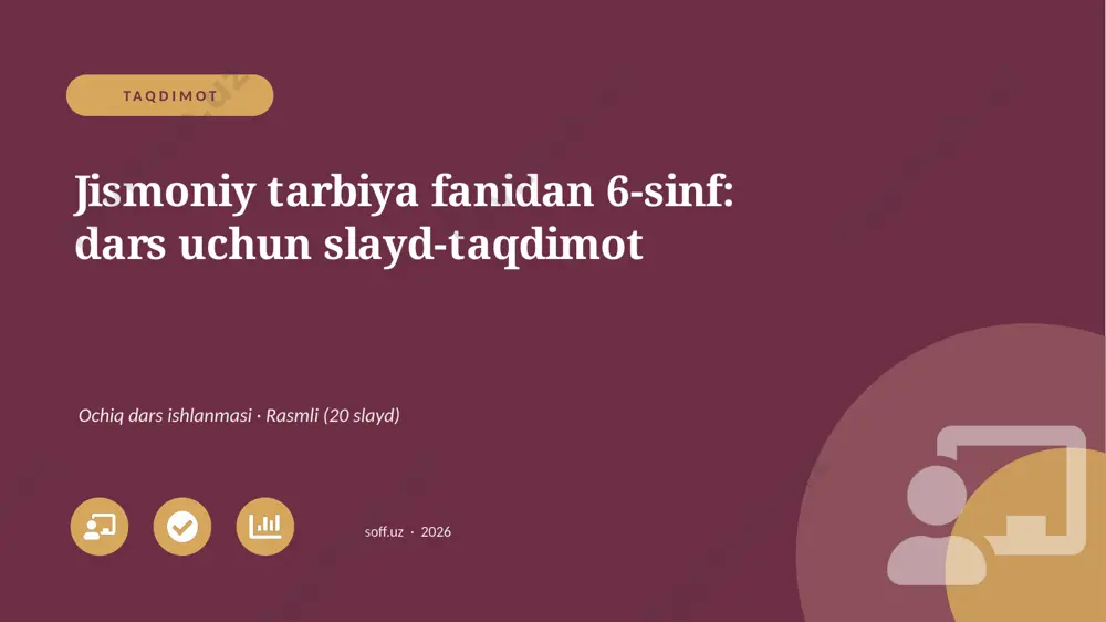 02282_jismoniy_tarbiya_fanidan_6_sinf_dars_uch — PPTX