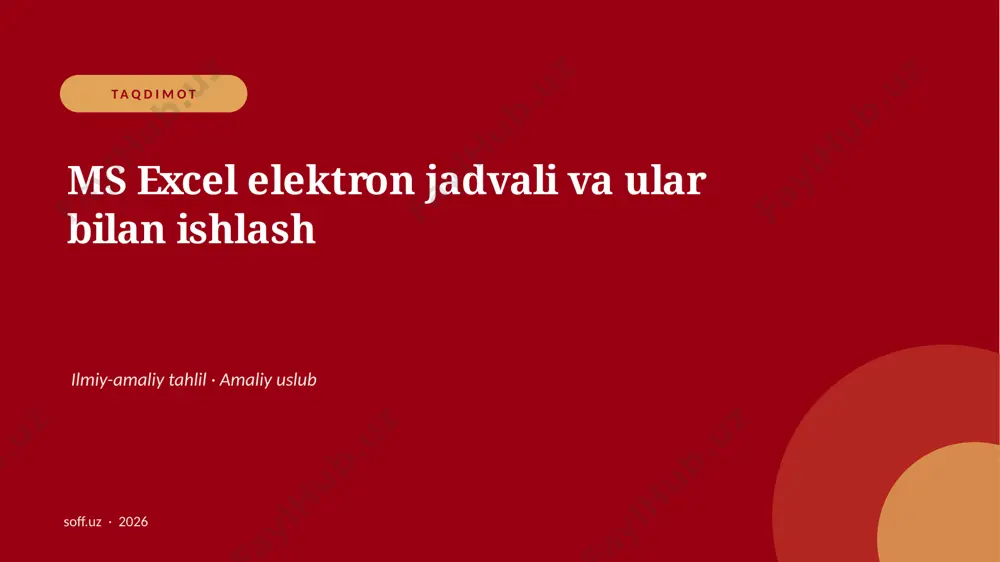 130_v2_ms_excel_elektron_jadvali_va_ular_bila — PPTX