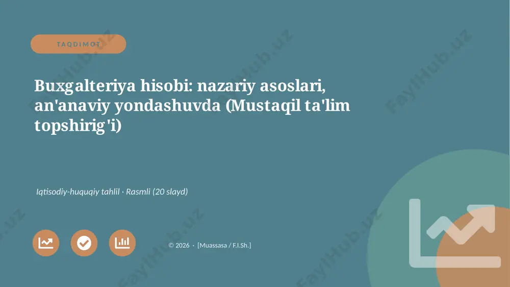 00428_buxgalteriya_hisobi_nazariy_asoslari_ana — PPTX
