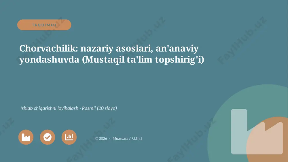 01578_chorvachilik_nazariy_asoslari_ananaviy — PPTX