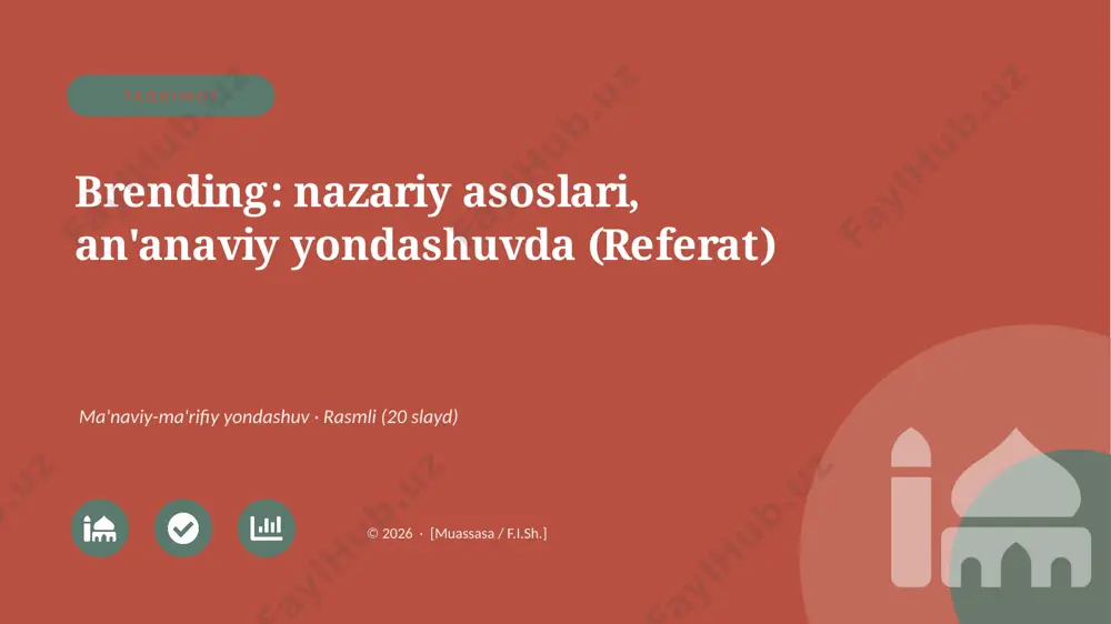 01907_brending_nazariy_asoslari_ananaviy_yonda — PPTX