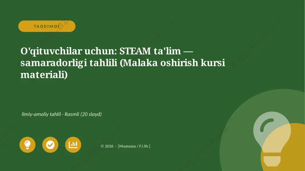 00276_oqituvchilar_uchun_steam_talim_samarador — PPTX