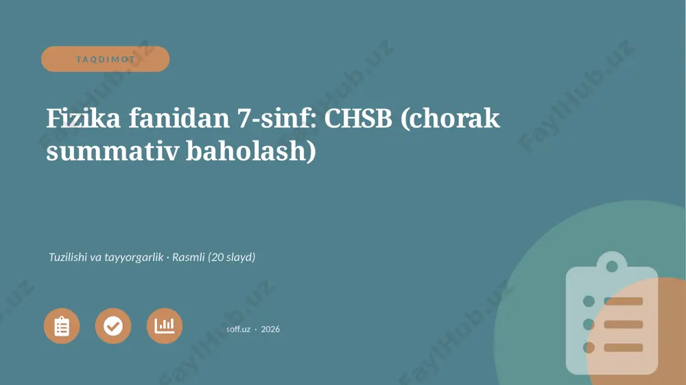 01938_fizika_fanidan_7_sinf_chsb_chorak_summat — PPTX