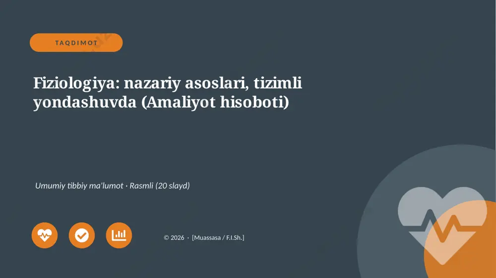 04999_fiziologiya_nazariy_asoslari_tizimli_yon — PPTX