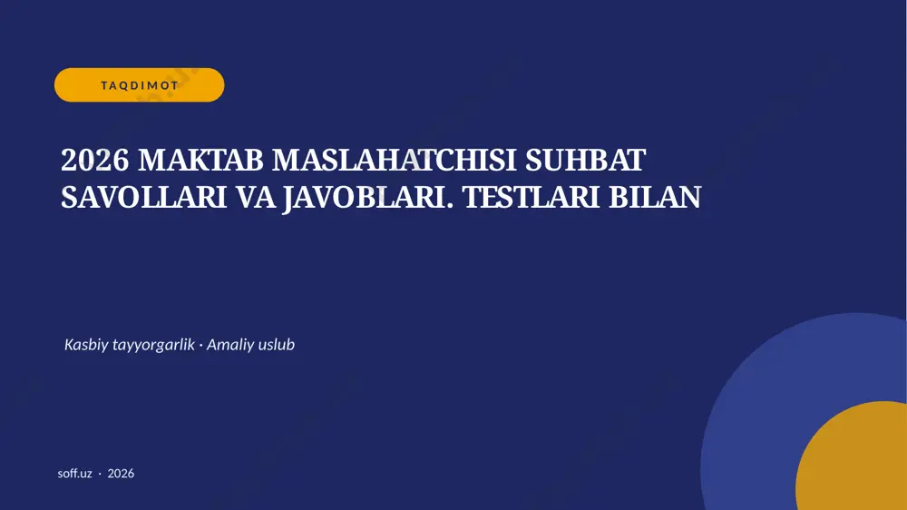 009_v2_2026_maktab_maslahatchisi_suhbat_savol — PPTX