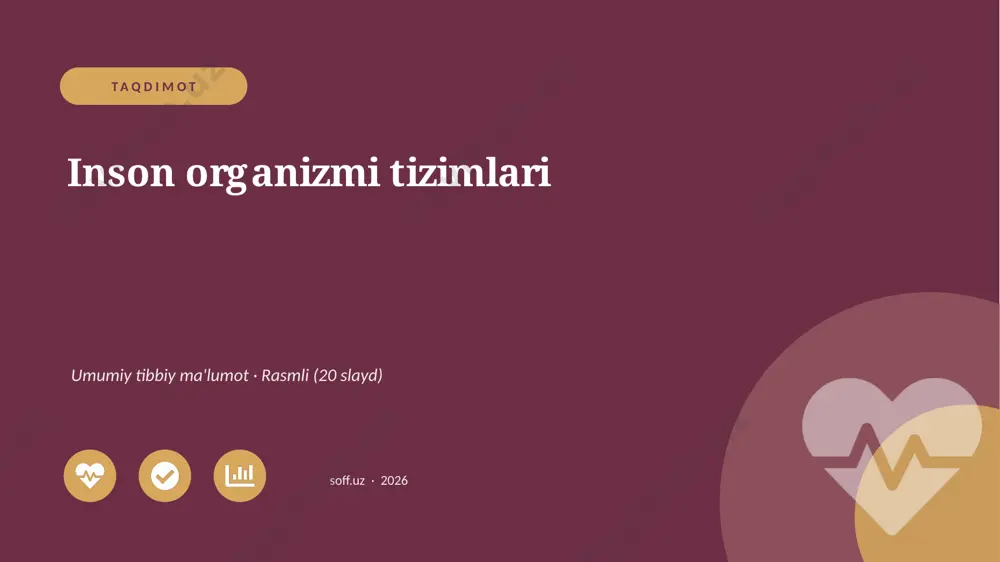 00572_inson_organizmi_tizimlari — PPTX