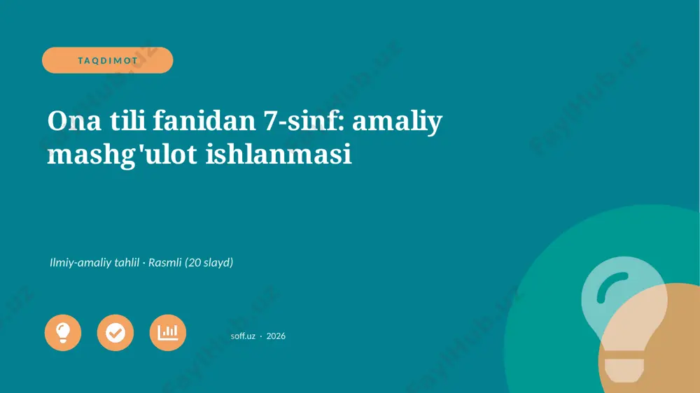 03171_ona_tili_fanidan_7_sinf_amaliy_mashgulot — PPTX