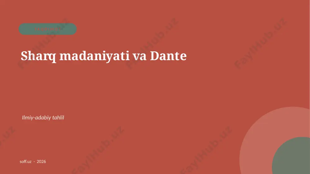 58_sharq_madaniyati_va_dante — PPTX