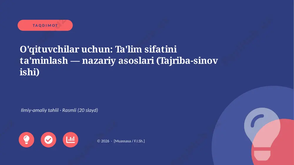 00233_oqituvchilar_uchun_talim_sifatini_taminl — PPTX