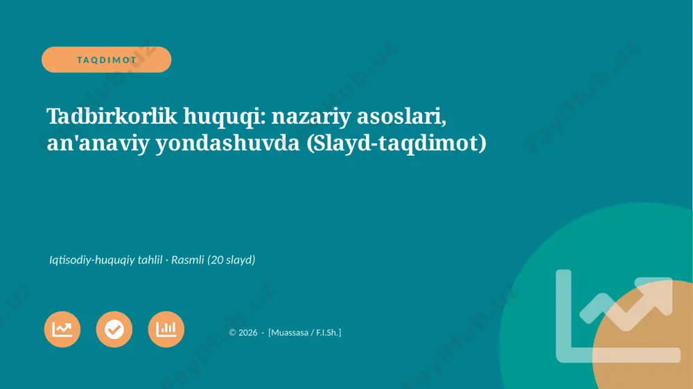 00721_tadbirkorlik_huquqi_nazariy_asoslari_ana — PPTX