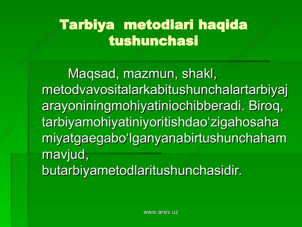 tarbiya metodlari haqida tushunchasi — PPT