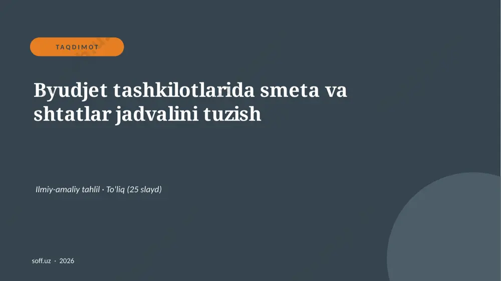 0354_v2_byudjet_tashkilotlarida_smeta_va_s — PPTX