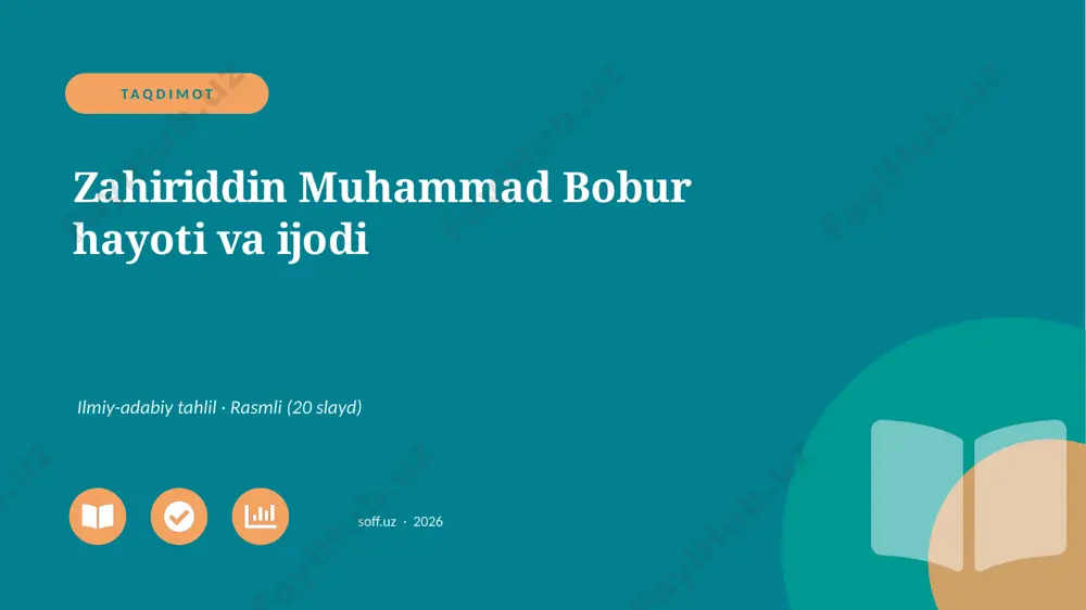 00411_zahiriddin_muhammad_bobur_hayoti_va_ijod — PPTX