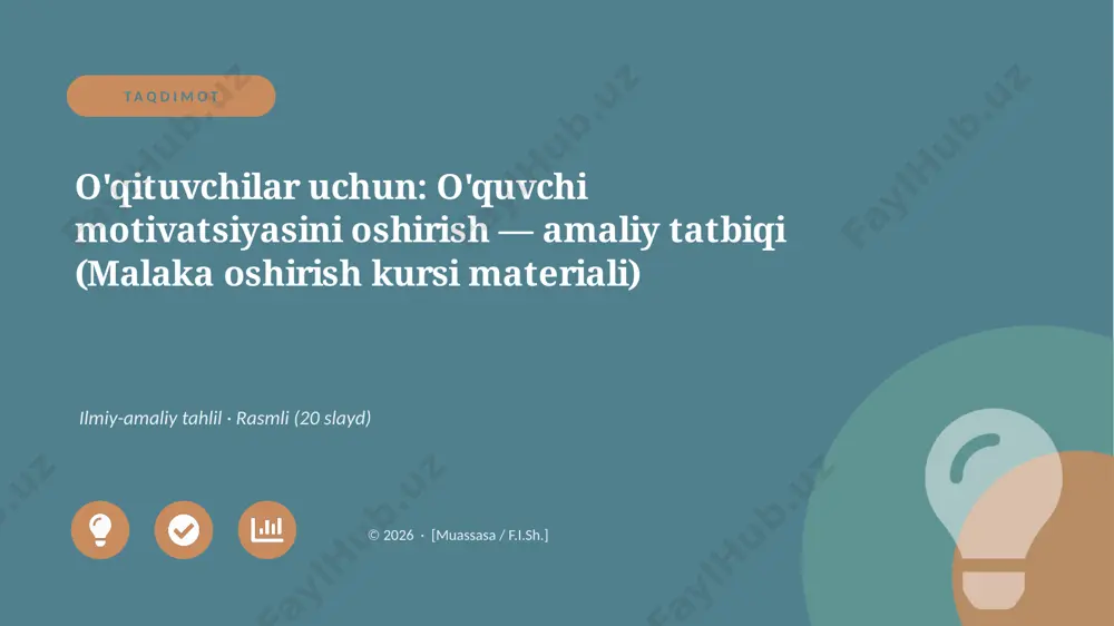 00178_oqituvchilar_uchun_oquvchi_motivatsiyasi — PPTX