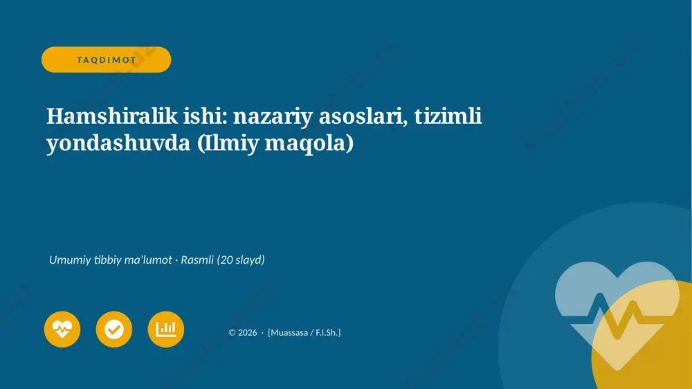 05040_hamshiralik_ishi_nazariy_asoslari_tiziml — PPTX